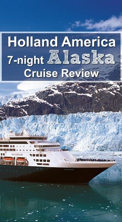 the holland america 7 - night alaska cruise review is shown in front of a glacier