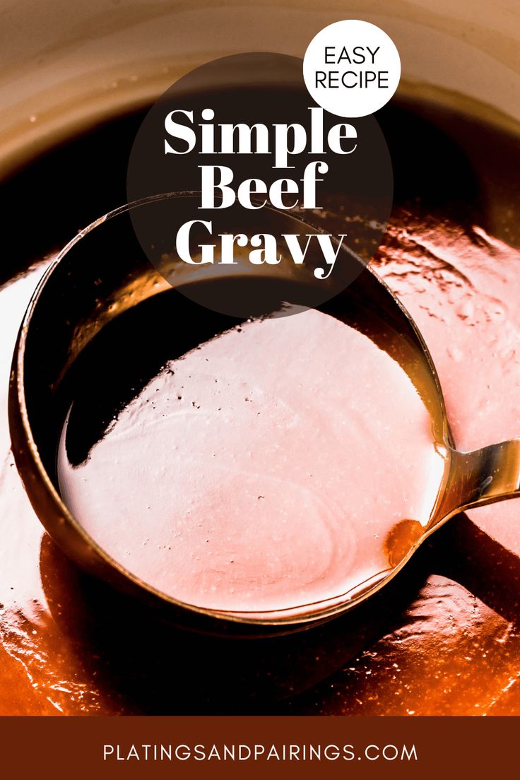 simple beef gravy in a saucepan with text overlay