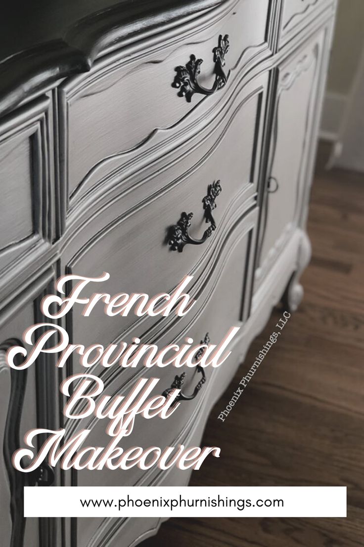 an old dresser with the words french provincial buffet makeover on it's side