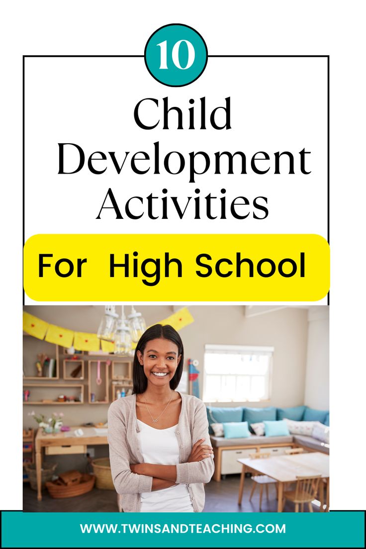 a girl smiling with her arms crossed and the words 10 child development activities for high school