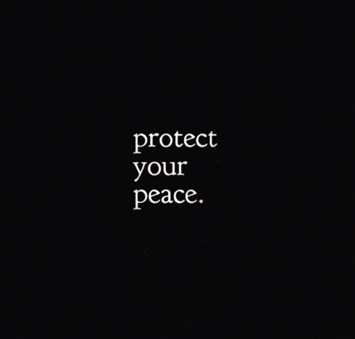 the words protect your peace written in white on a black background