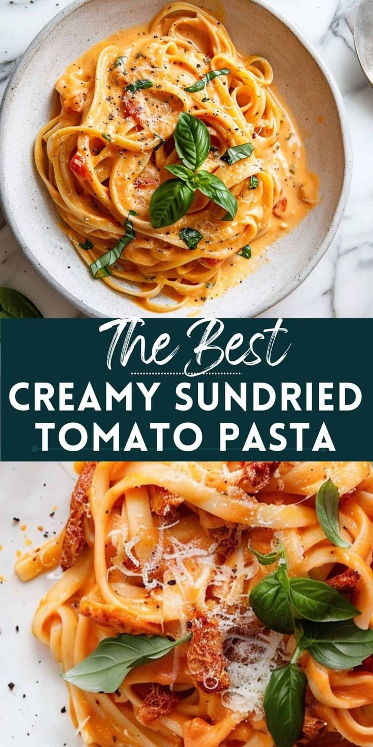 the best creamy sundried tomato pasta