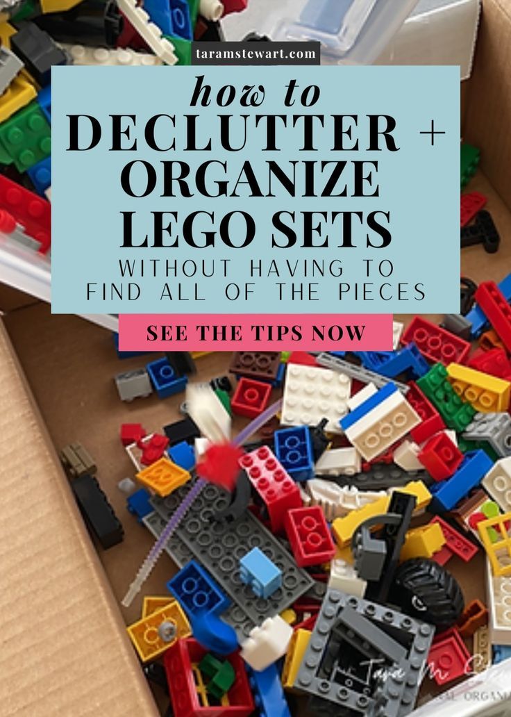 a box full of legos with the title how to declutter organize lego sets without having to find all of the pieces