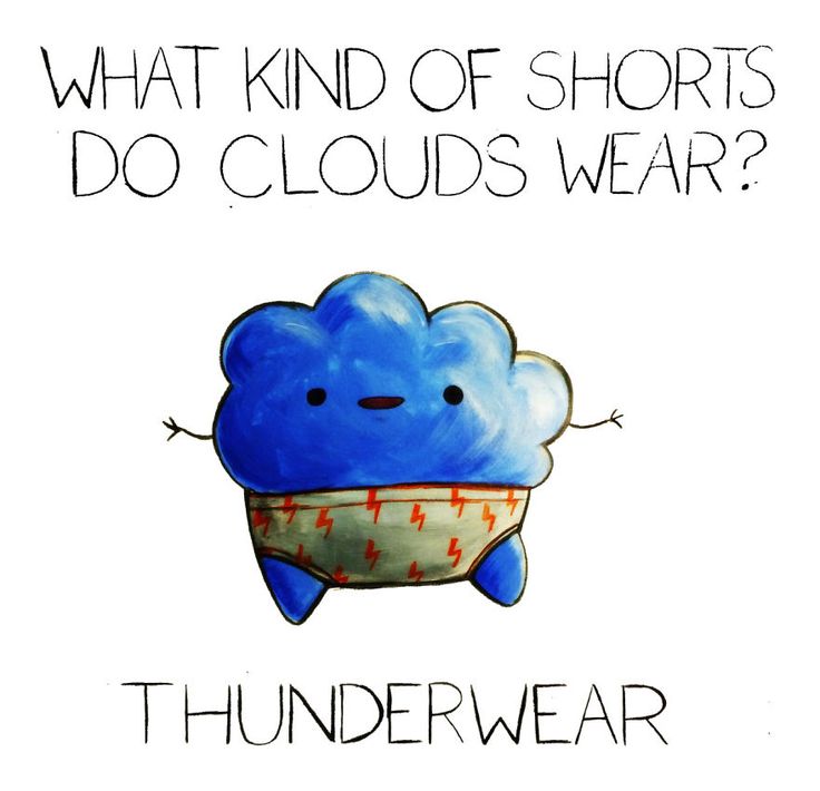 a blue cloud with the words what kind of shorts do clouds wear?