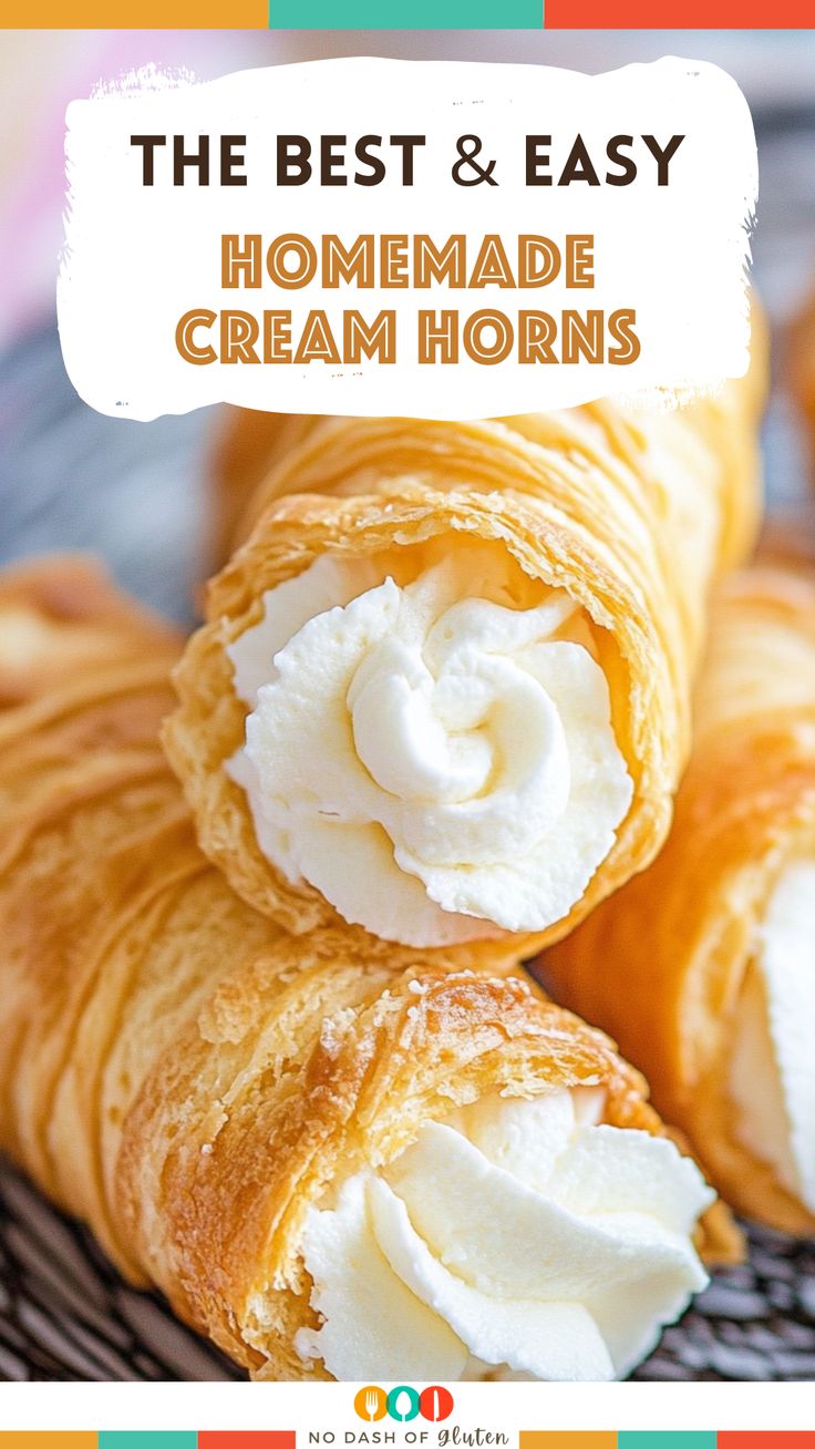 the best and easy homemade cream horns recipe for breakfast or brunch with fresh whipped cream on top