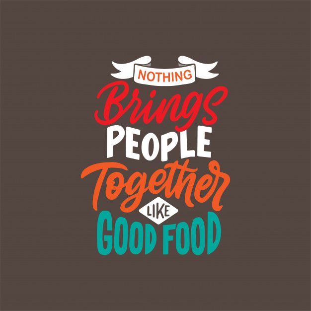 a quote that says, nothing brings people together like good food on a brown background