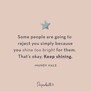 a quote with a star on it that says, some people are going to reflect you simply because you shine too bright for them