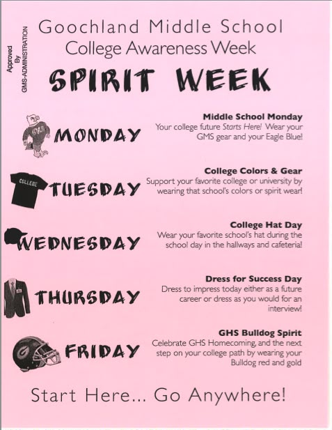 a pink poster with black and white writing that says goschhand middle school spirit week