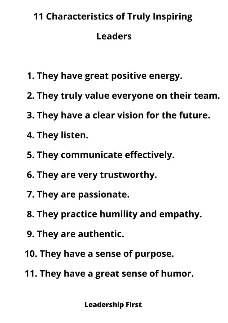 the ten characteristics of truly inspireing leaders, including 1 they have great positive energy and 3 they have clear vision for the future