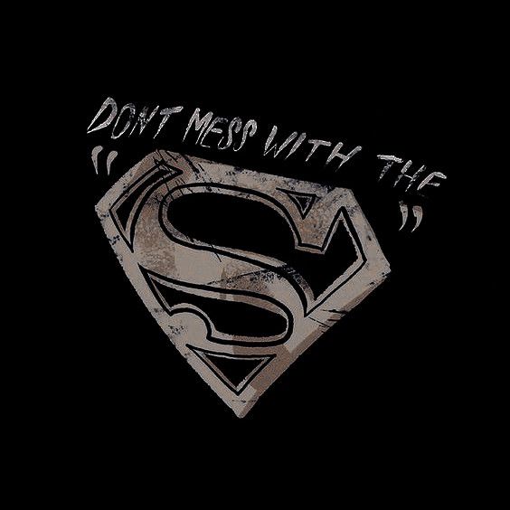 the superman logo with words that say don't mess with the s