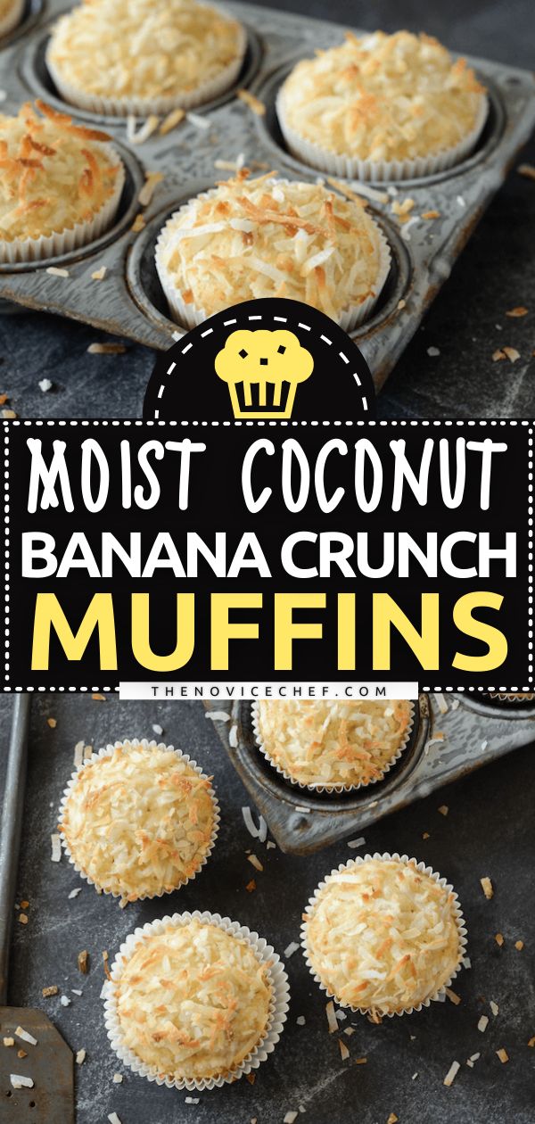 Coconut Banana Crunch Muffins Healthy Coconut Muffins, Banana Easter Dessert, Coconut Cream Muffins, Banana Easter Recipes, Banana And Coconut Recipes, Banana Coconut Recipes, Coconut Milk Muffins, Muffin Recipes With Bananas, Fun Muffin Recipes