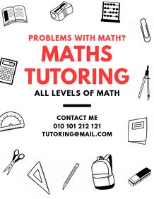 an image of a poster with maths and school supplies on it that reads, problems with math? maths tutoring all levels of math contact me