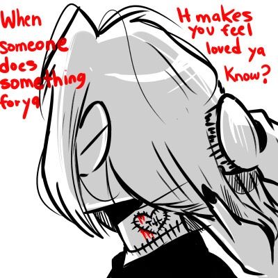 a drawing of a girl with red writing on her face and the words, when someone else does something you loved ya know?