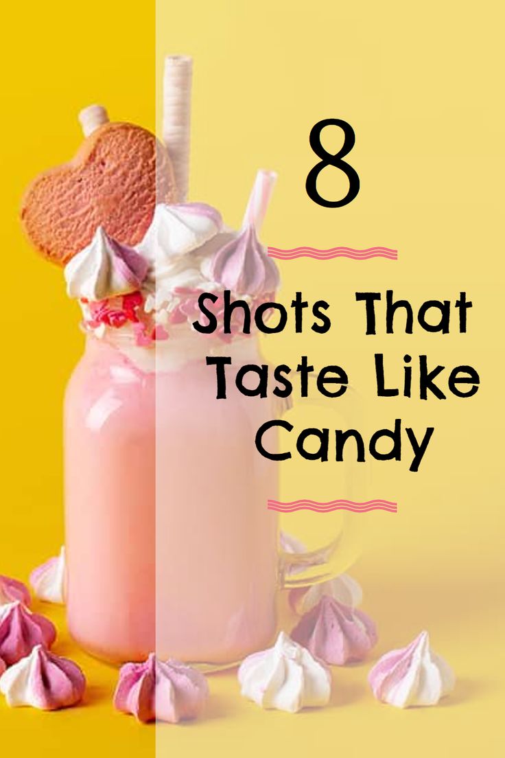 a pink drink with marshmallows on it and the words 8 shots that taste like candy