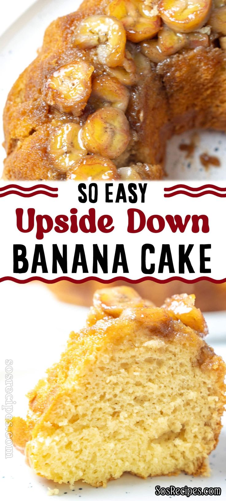 an upside down banana cake on a white plate with the words, so easy upside down banana cake