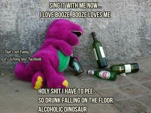 a purple stuffed animal sitting next to two wine bottles on the ground with caption that reads, sing it with me now i love booze booze loves me