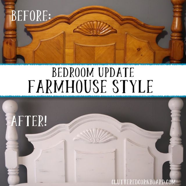 the before and after of a white bed frame with text overlay that says bedroom update farmhouse style