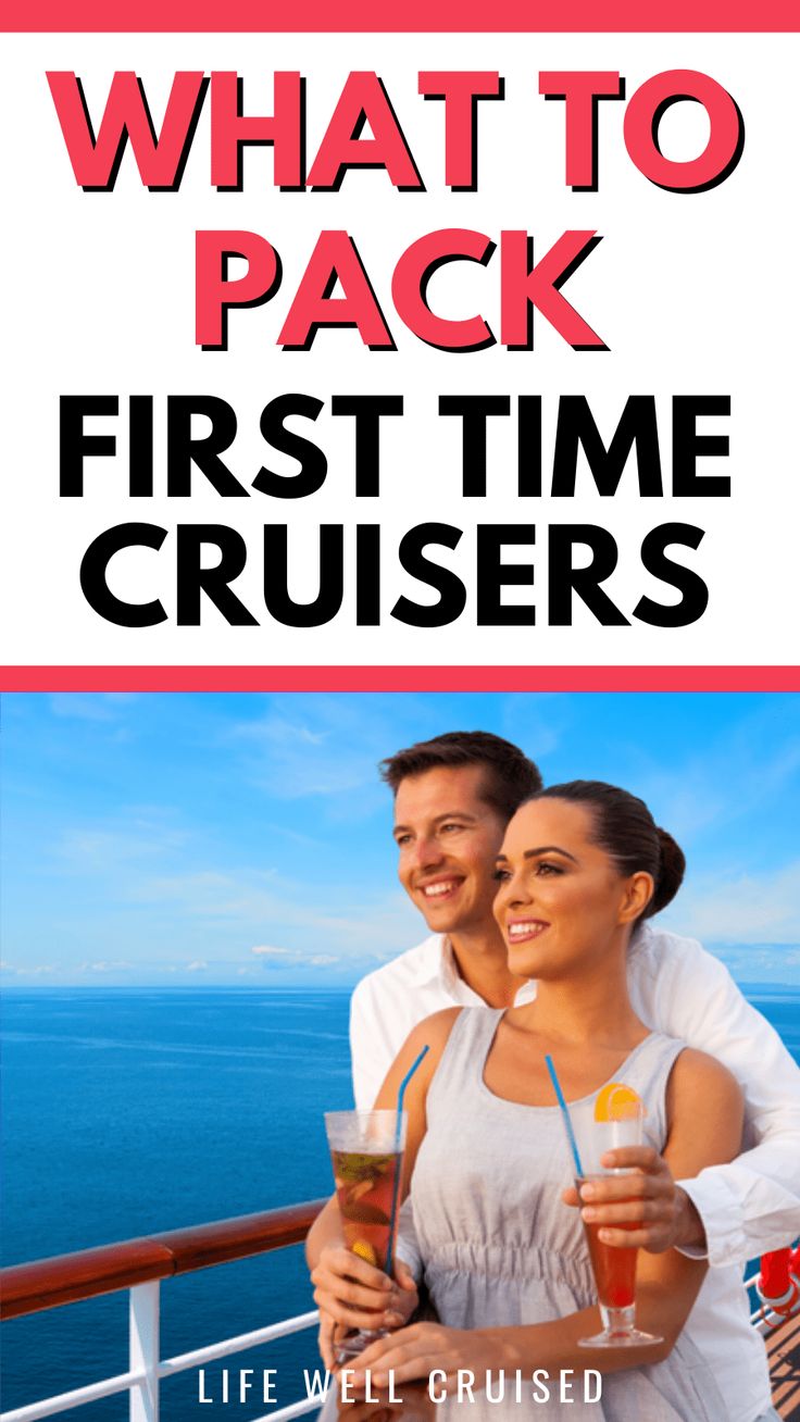 a man and woman on a cruise ship with the text what to pack first time cruises