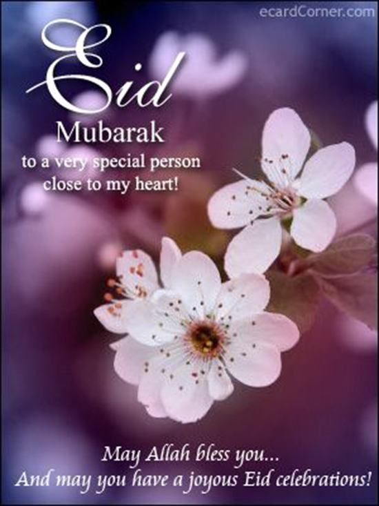 an eid greeting card with flowers and the words, eid mubarak to a very special person close to my heart