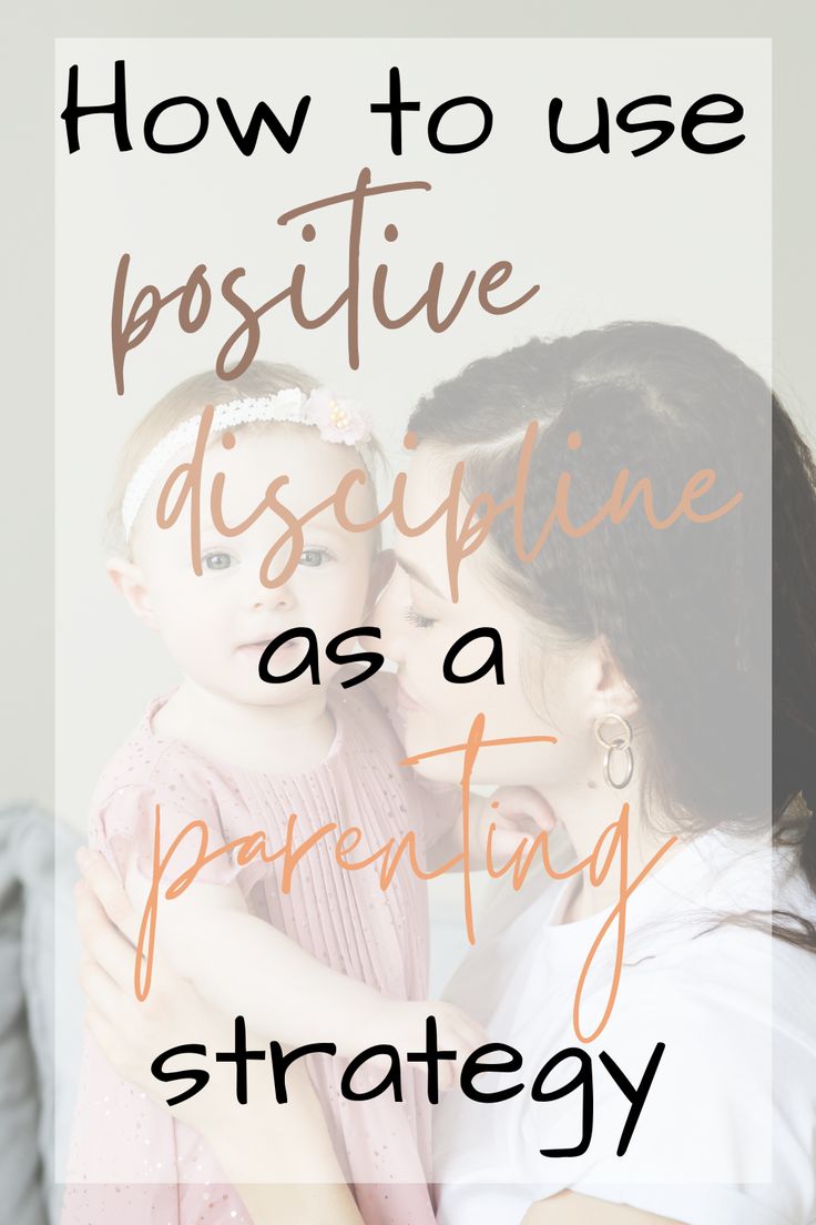 a mother holding her baby in her arms with the words how to use positive discipline as a parenting strategy