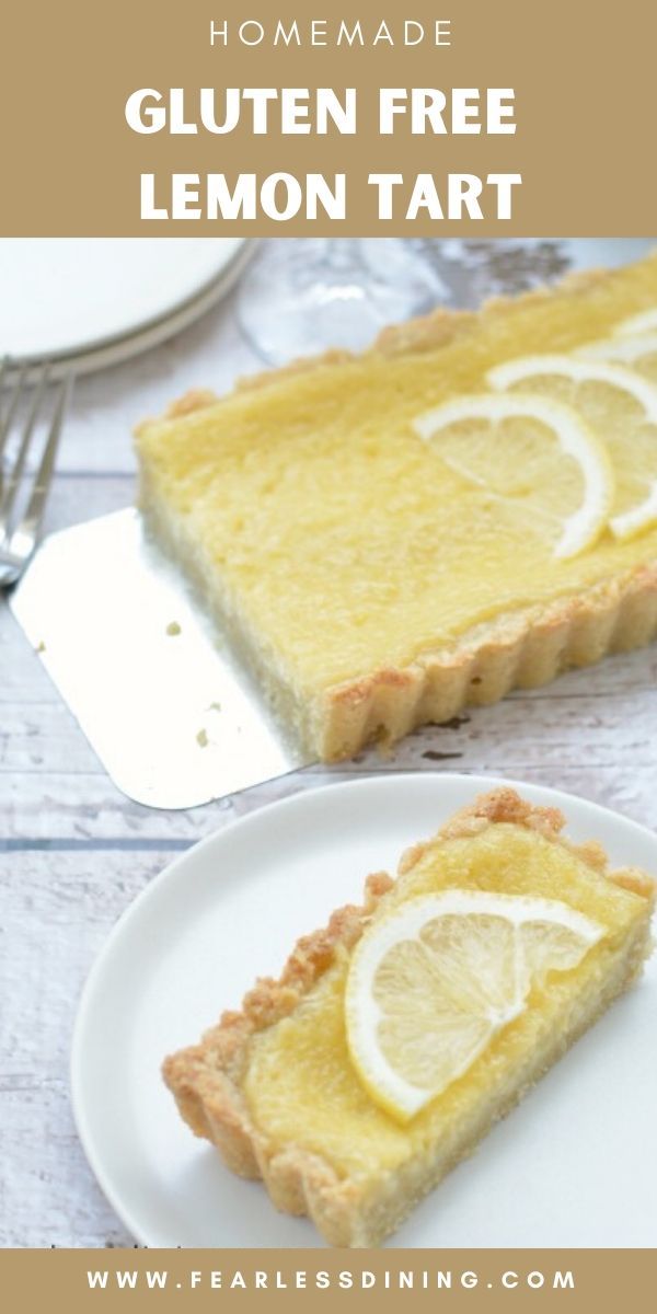 a slice of lemon tart on a plate with the text homemade gluten free lemon tart