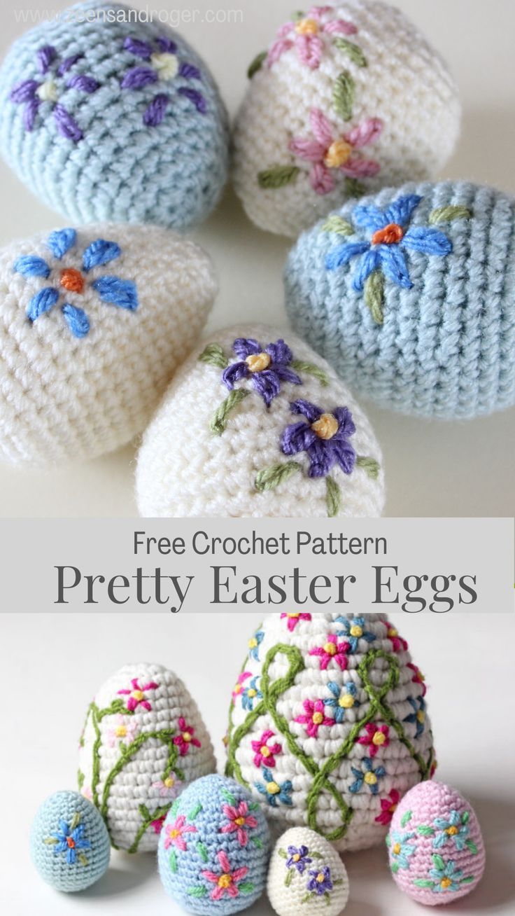 crocheted easter eggs with flowers on them and the words, free crochet pattern