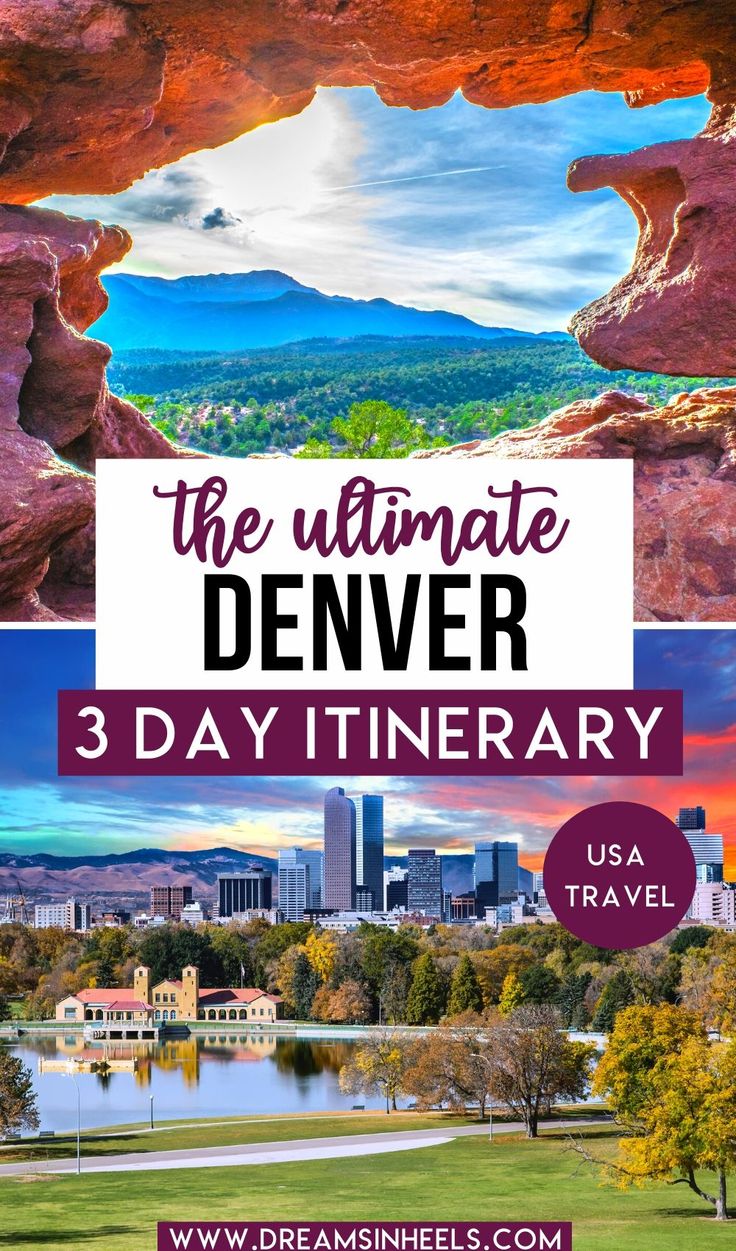 the ultimate denver 3 day itinerary