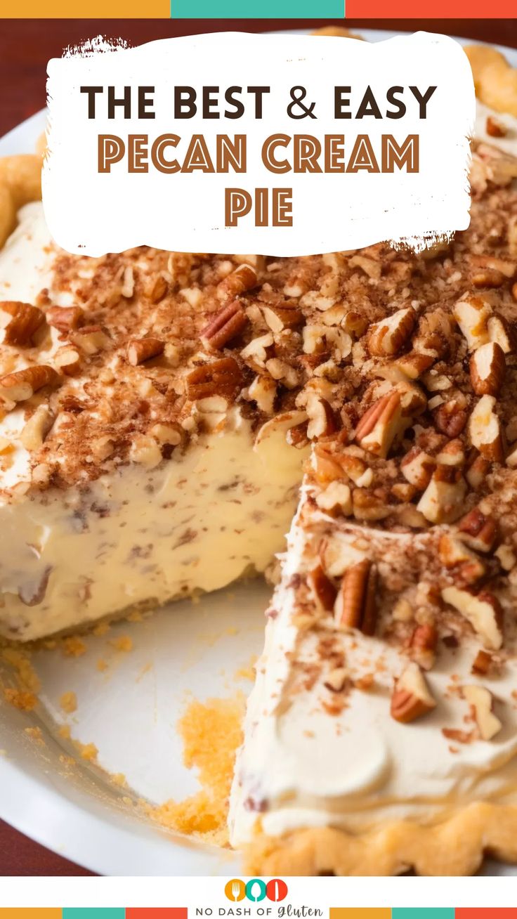 the best and easy pecan cream pie