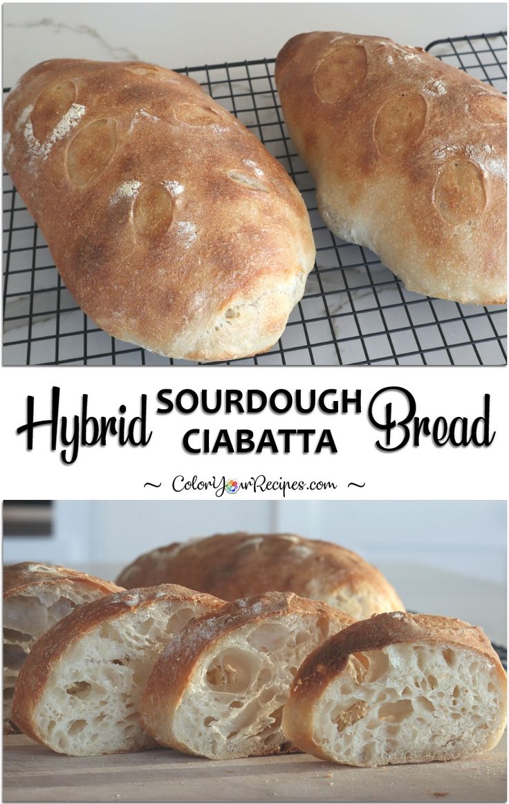 some bread is sitting on a cooling rack and the words, hybrid sourdough ciabata bread