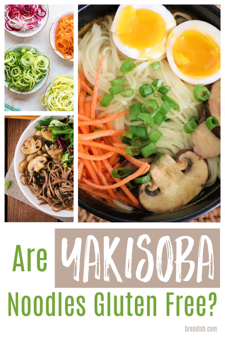 there are different types of noodles and vegetables in this collage with the words, are yaksoba noodles gluten free?