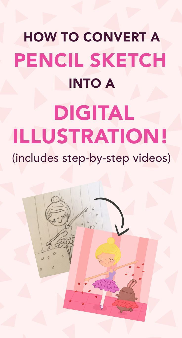 how to convert a pencil sketch into a digital illustration includes step - by - step videos