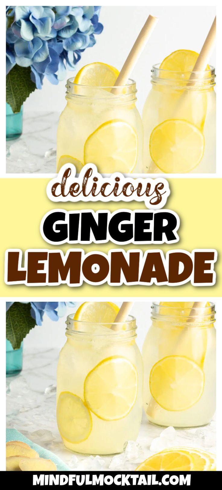 the recipe for ginger lemonade is shown in mason jars