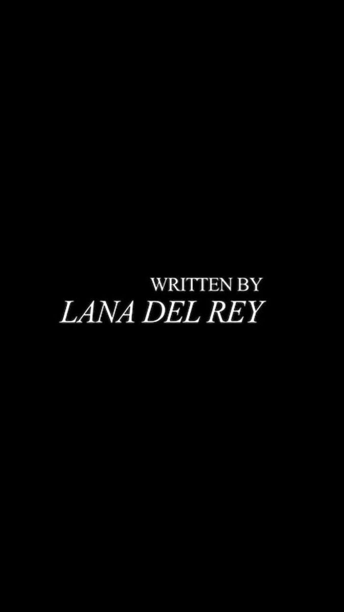 the title for written by lana del rey