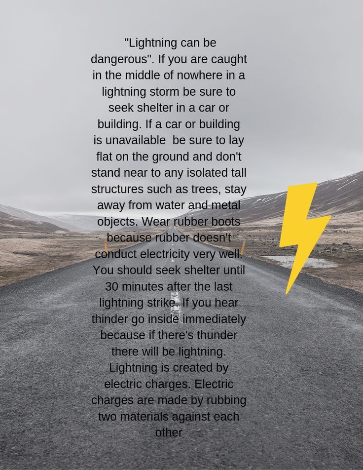 a road with a yellow lightning bolt on it and the words lightning can be dangerous if you are caught in the lightening storm