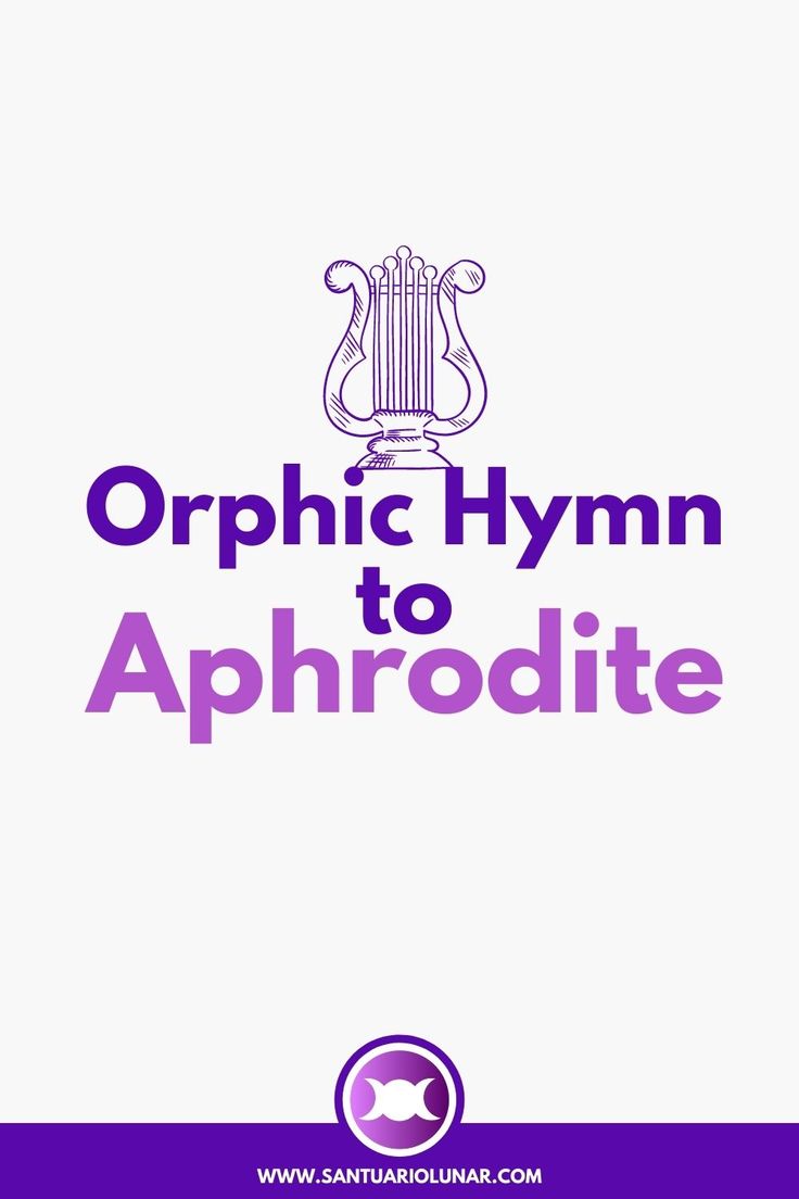 the words, orphic hymn to aphrodite are in purple and white