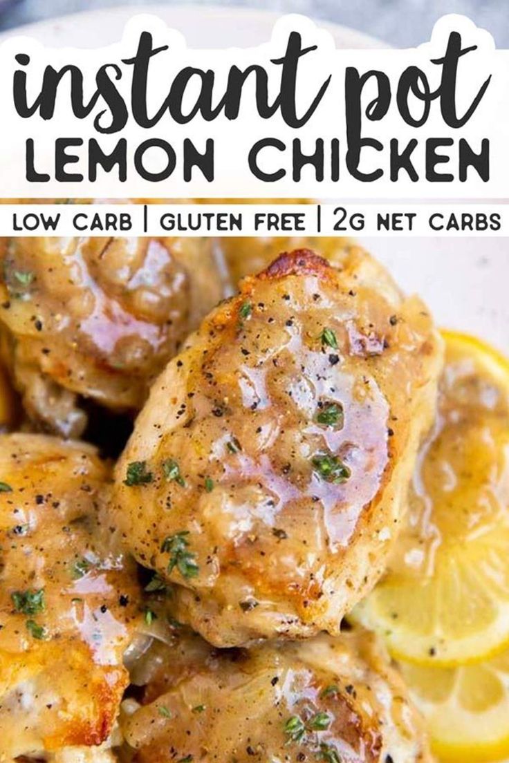 the instant pot lemon chicken is served on a plate with lemon wedges