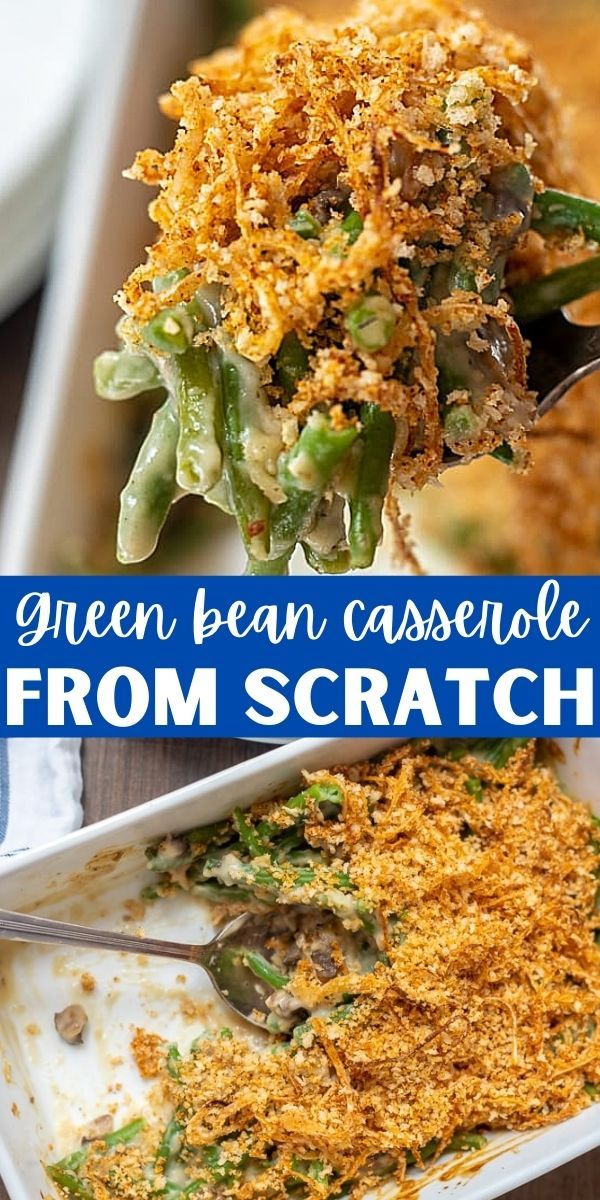 green bean casserole from scratch with text overlay