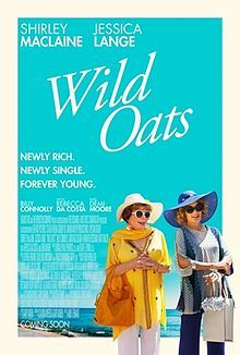 the movie poster for wild oats starring two women in yellow and blue outfits, one with