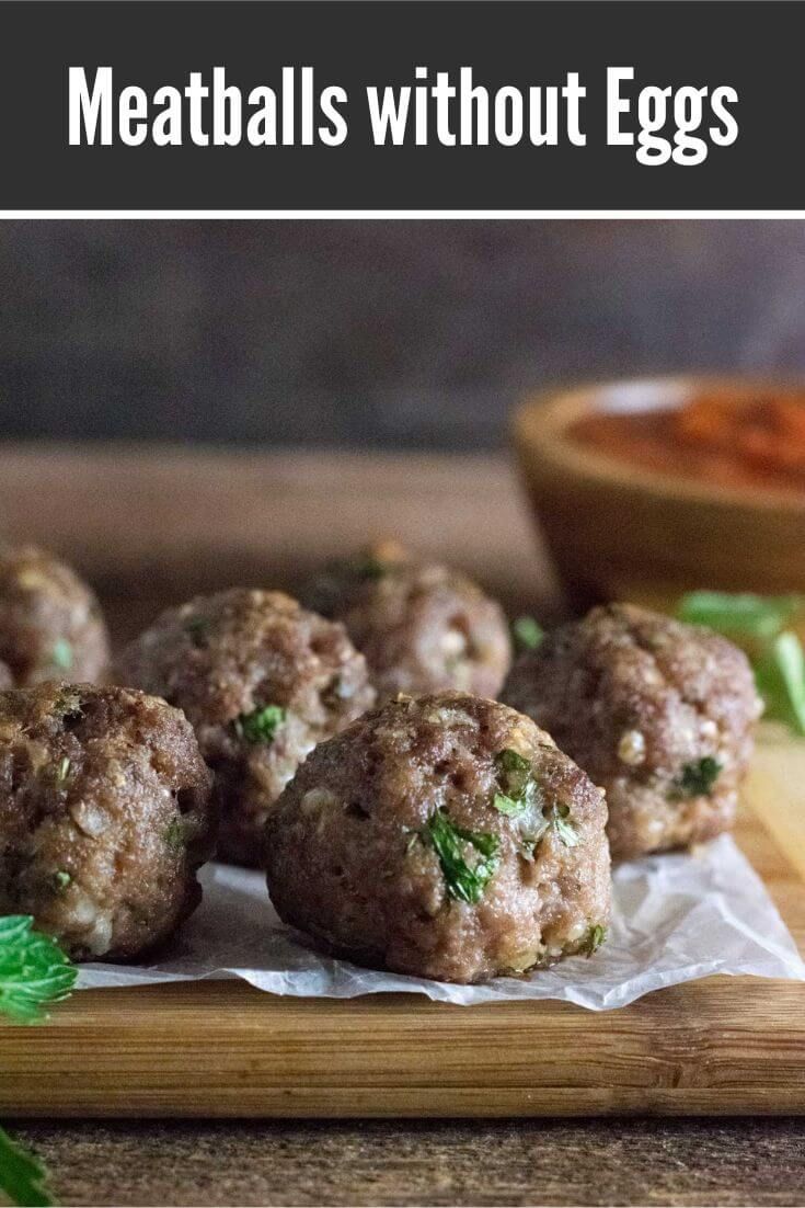 meatballs without eggs on a cutting board