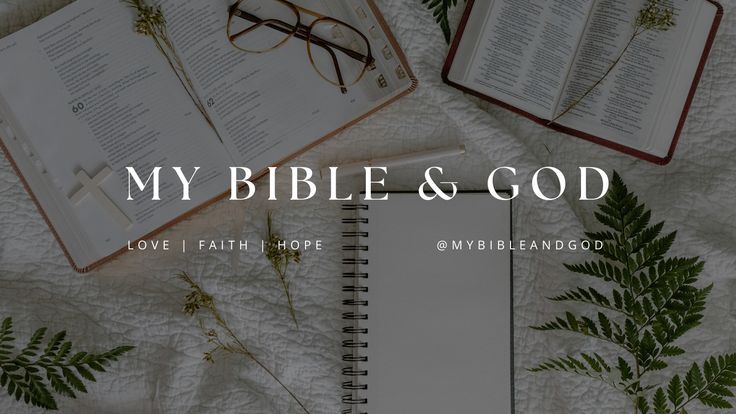 My Bible & God 🌿