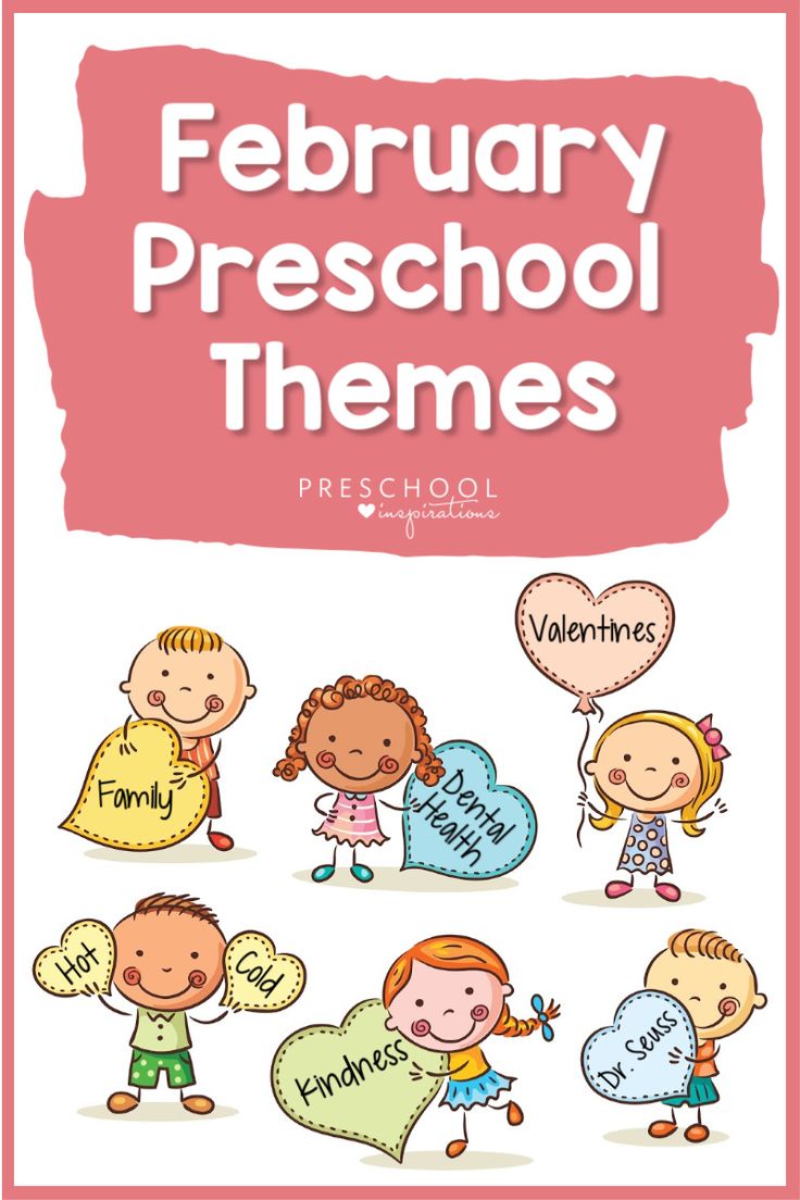 the february preschool theme is featured in this book