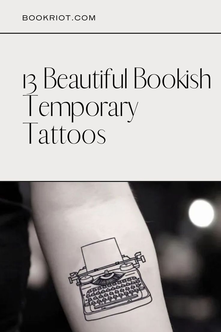 a person with a tattoo on their arm and the words 13 beautiful bookish temporary tattoos