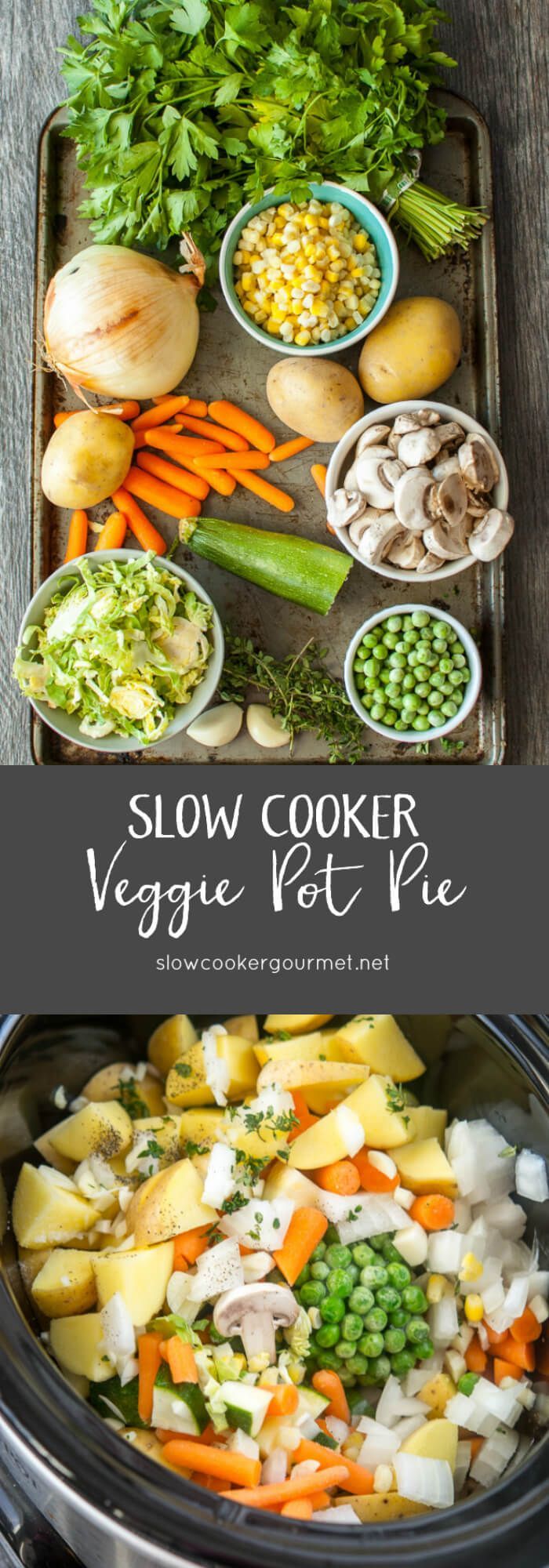 slow cooker veggie pot pie is shown with the ingredients in bowls on top