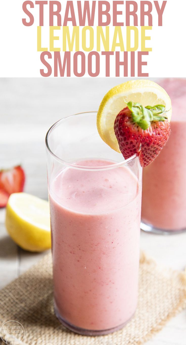 a strawberry lemonade smoothie is garnished with fresh strawberries