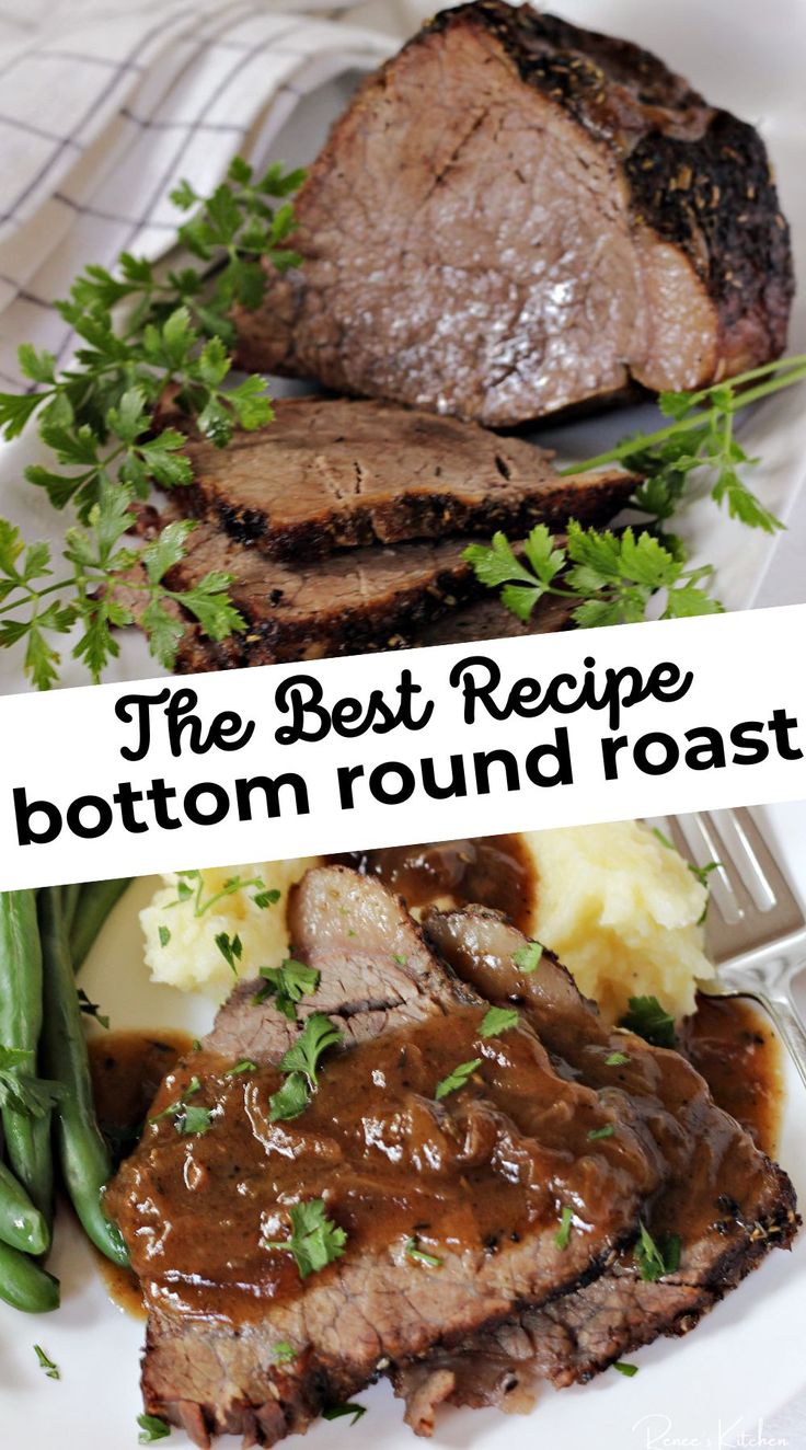 Two photos of roast beef. One on platter with slices and one of slices with gravy and mashed potatoes ready to eat. Beef Button Round Roast, Recipe For Bottom Round Roast, Bottom Round Recipes Crock Pot, How To Cook A Bottom Round Roast In Oven, Round Top Roast Recipes Slow Cooker, Beef Round Tip Roast Recipes Instant Pot, Round Top Roast Recipes, Oven Round Roast, Outside Round Roast Recipe Ovens