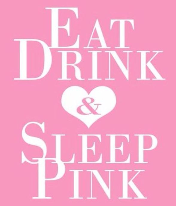 the words eat drink and sleep pink are in white letters on a light pink background