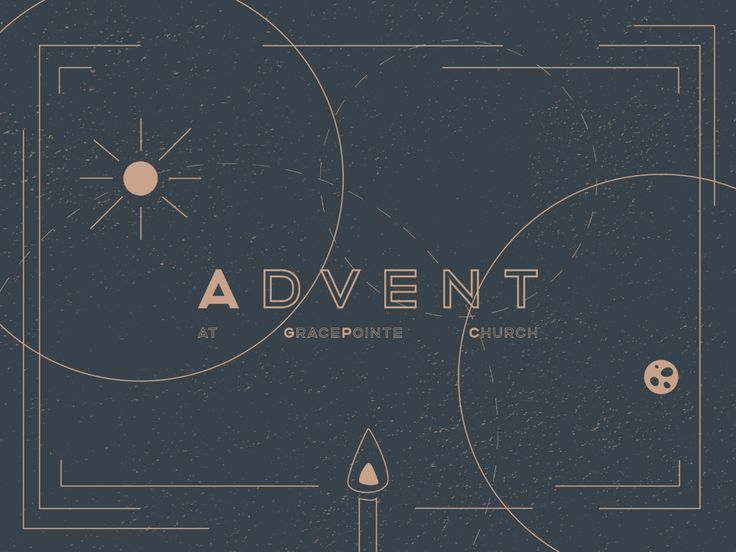 an abstract poster with the words,'a advent at gracepoint church '