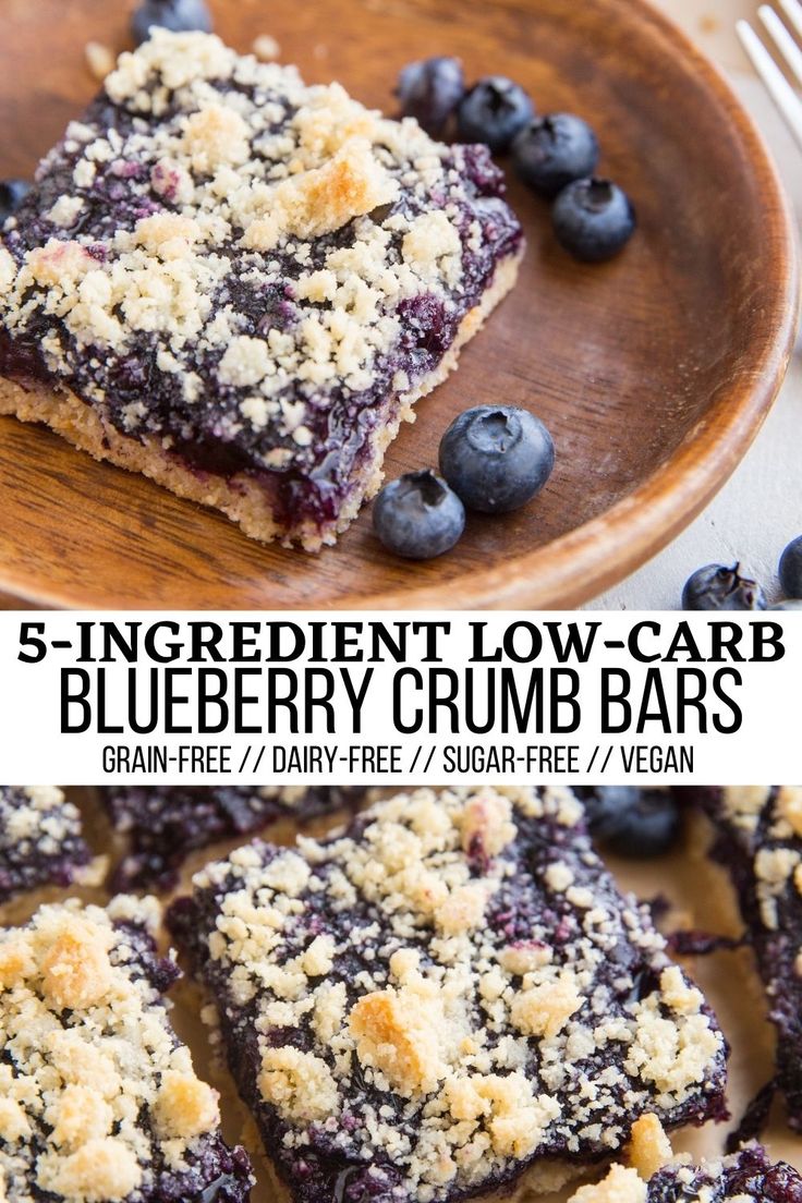 blueberry crumb bars on a wooden plate with the text 5 ingredient low - carb blueberry crumb bars