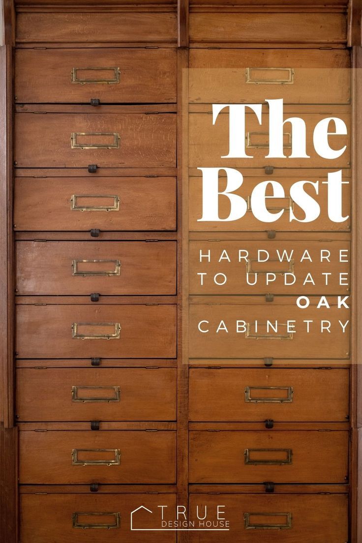 the best hardware to update oak cabinetry