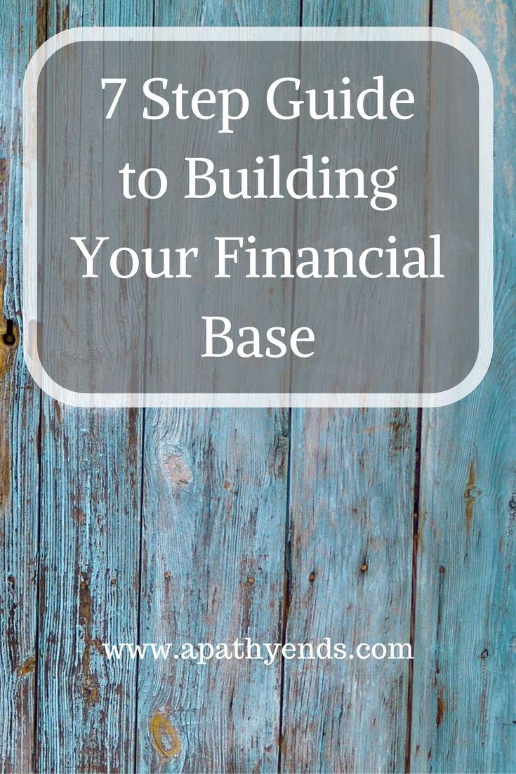 a blue door with the words 7 step guide to building your financial base